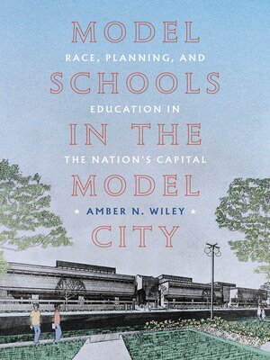 cover image of Model Schools in the Model City